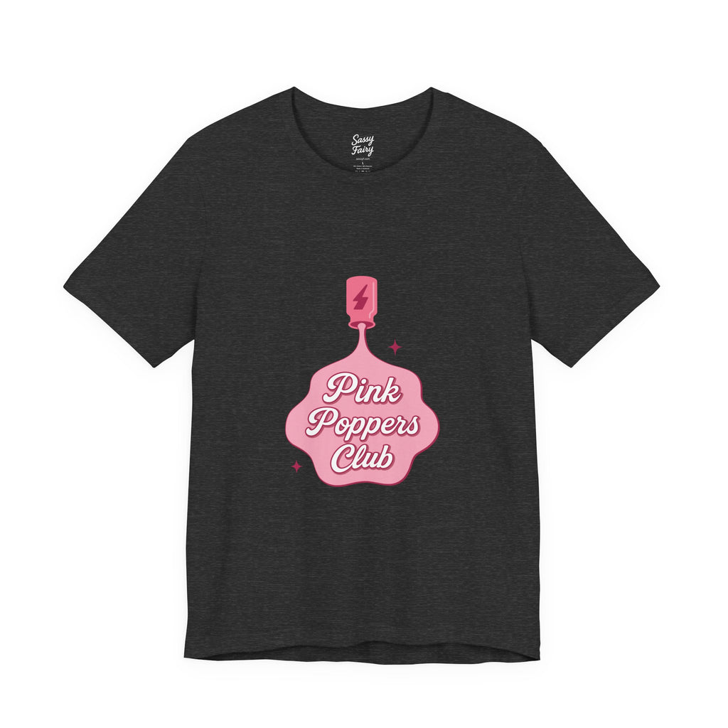 Pink Poppers Club™ – Classic Tee