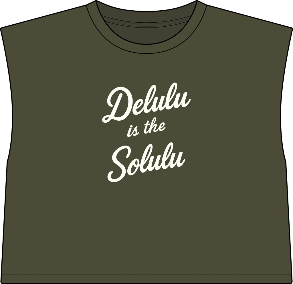 Delulu is the Solulu Cropped Muscle Tee