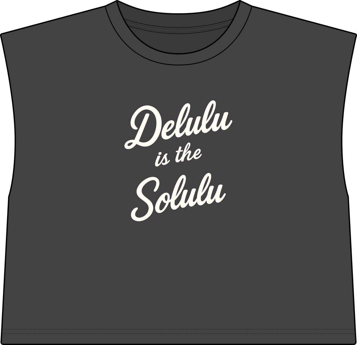 Delulu is the Solulu Cropped Muscle Tee