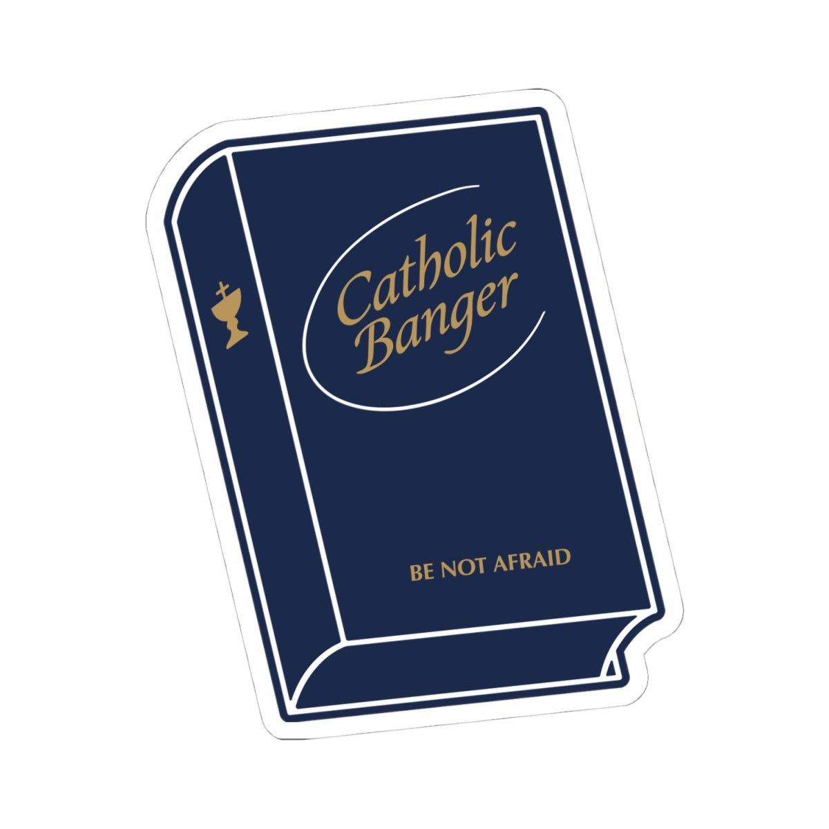 "Be Not Afraid" Catholic Hymn Kiss-Cut Sticker