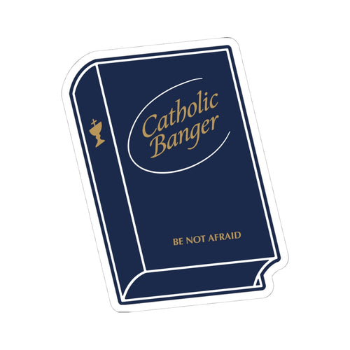 "Be Not Afraid" Catholic Hymn Kiss-Cut Sticker
