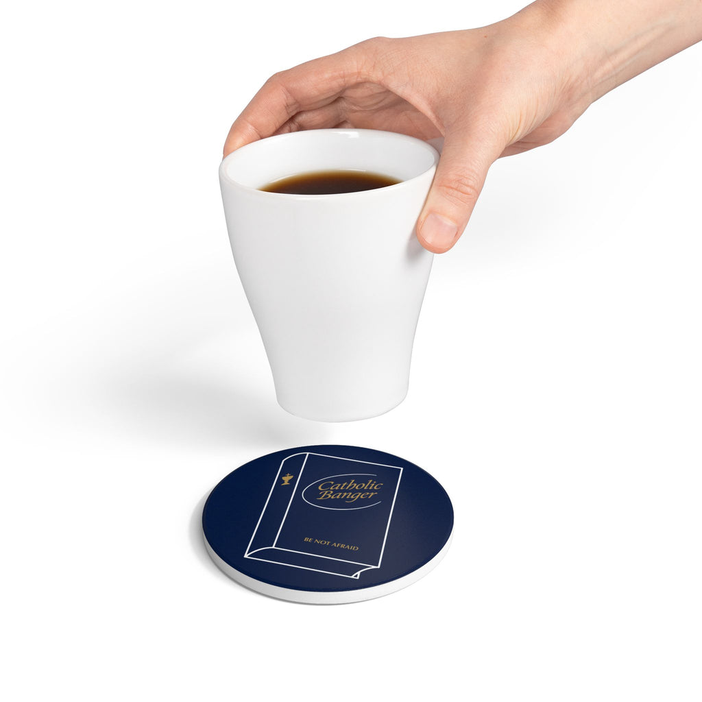Be Not Afraid Coaster