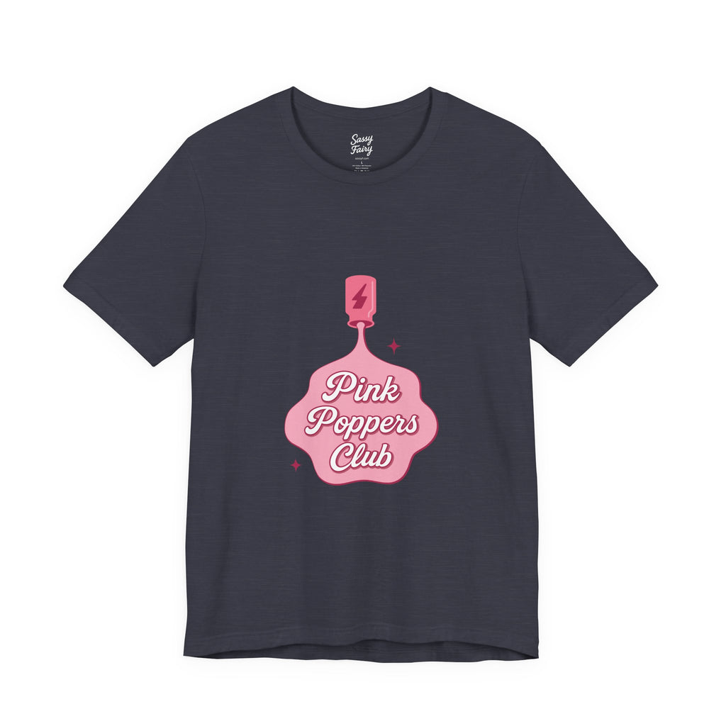 Pink Poppers Club™ – Classic Tee