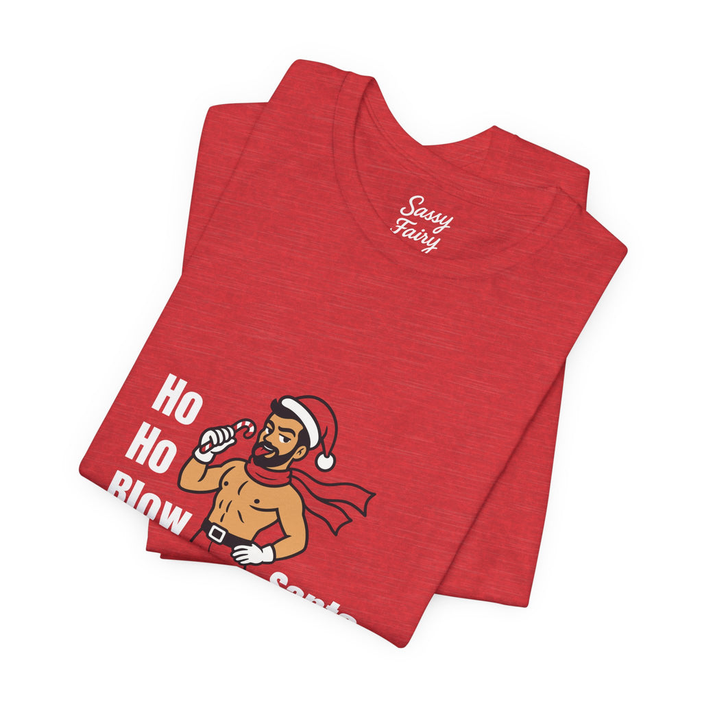Ho Ho Blow™ Santa Daddy Classic Tee