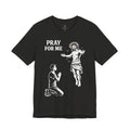 Pray For Me Jesus Tee
