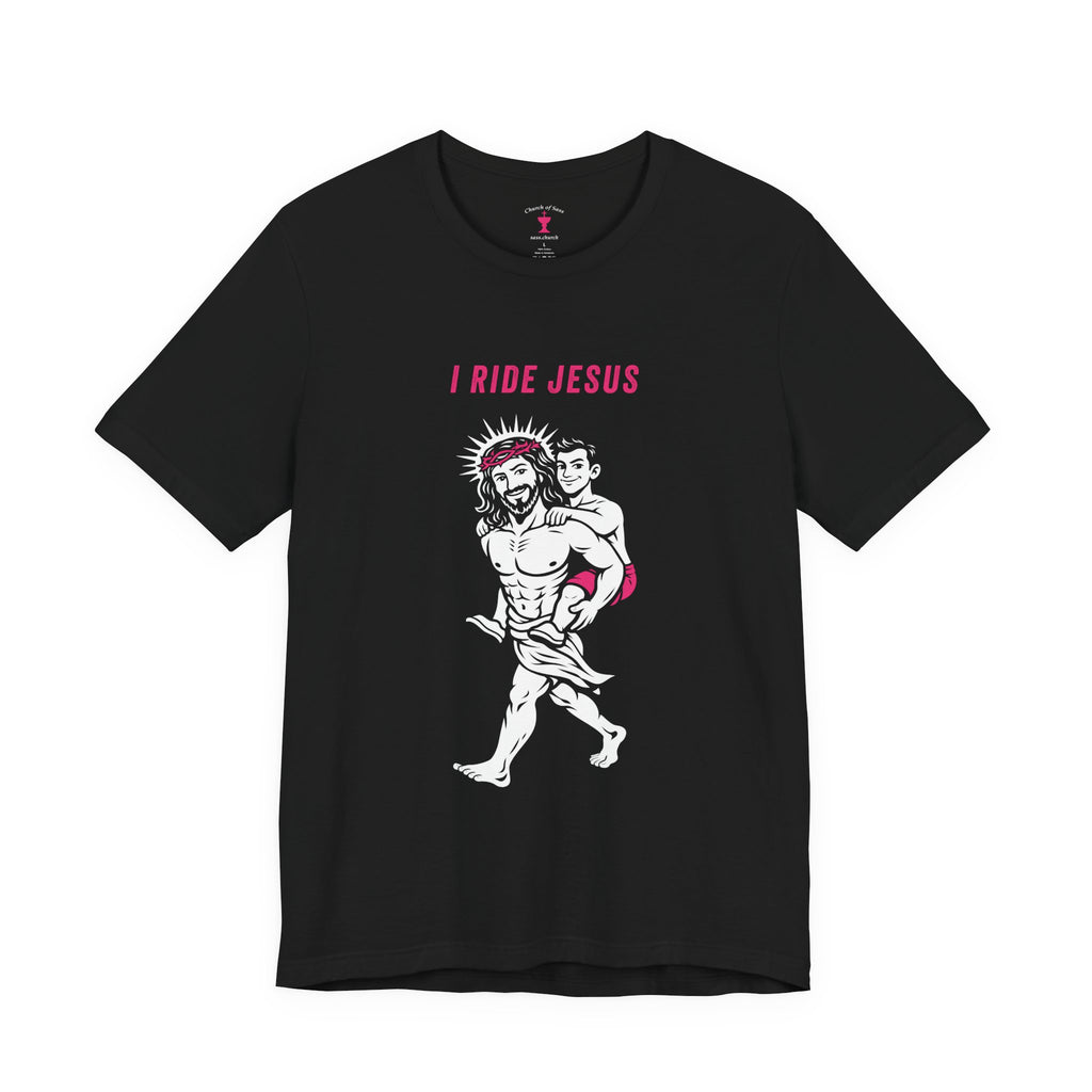 I Ride Jesus Tee