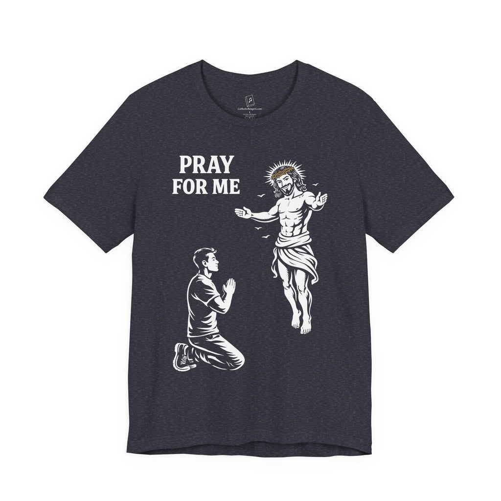 Pray For Me Jesus Tee