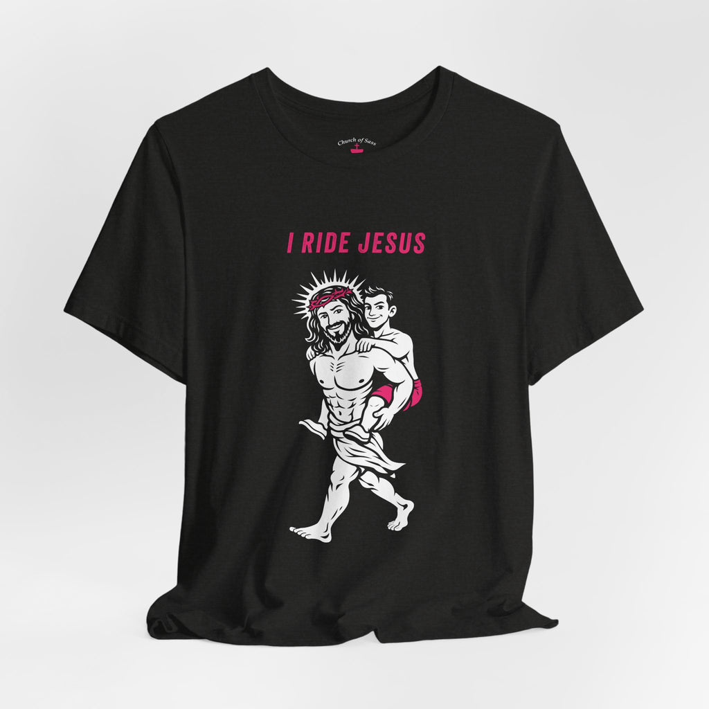 I Ride Jesus Tee